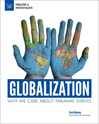 Globalizace: Proč nás zajímají vzdálené události - Globalization: Why We Care about Faraway Events