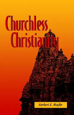 Egyház nélküli kereszténység - Churchless Christianity