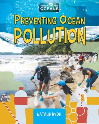 Az óceánok szennyezésének megelőzése - Preventing Ocean Pollution