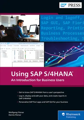 Az SAP S/4HANA használata - Bevezetés üzleti felhasználóknak - Using SAP S/4HANA - An Introduction for Business Users