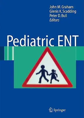 Gyermekkori fül-orr-gégészet - Pediatric ENT