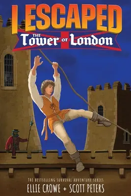 Megszöktem a londoni Towerből - I Escaped The Tower of London