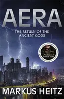 Aera - Csodálatosan fordulatos thriller a Törpék nemzetközi bestseller szerzőjétől - Aera - A wonderfully twisty thriller by the internationally bestselling author of The Dwarves