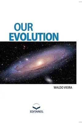 Az evolúciónk - Our Evolution