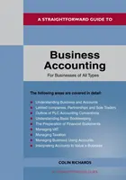 Egyszerű útmutató az üzleti könyveléshez Minden típusú vállalkozás számára - Felülvizsgált kiadás 2022 - Straightforward Guide To Business Accounting For Businesses Of All Types - Revised Edition 2022