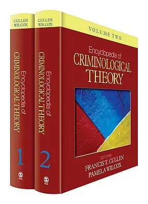 A kriminológiai elmélet enciklopédiája 2 kötetes sorozat - Encyclopedia of Criminological Theory 2 Volume Set