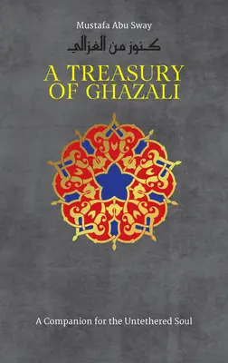 Ghazali kincstára - A Treasury of Ghazali