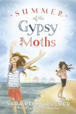 A cigánylepkék nyara - Summer of the Gypsy Moths