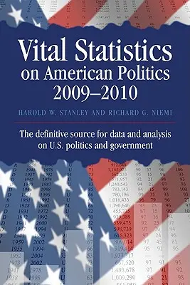 Az amerikai politika életstatisztikái 2009-2010 - Vital Statistics on American Politics 2009-2010