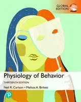 A viselkedés élettana, globális kiadás - Physiology of Behavior, Global Edition