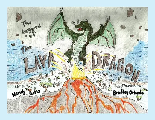 A lávasárkány legendája - The Legend of the Lava Dragon