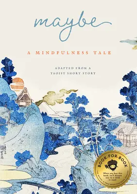 Talán: A Mindfulness Tale - Maybe: A Mindfulness Tale