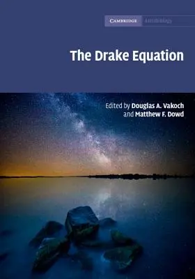 A Drake-egyenlet: A földönkívüli élet elterjedtségének becslése az idők folyamán - The Drake Equation: Estimating the Prevalence of Extraterrestrial Life Through the Ages