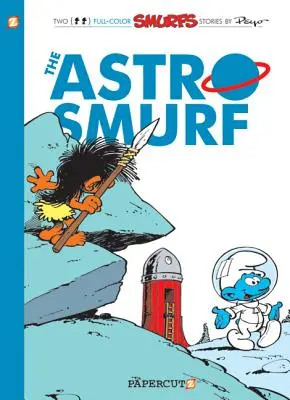 A törpök #7: Az asztrotörpök - The Smurfs #7: The Astrosmurf