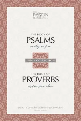 Zsoltárok és Példabeszédek (2. kiadás): 2 az 1-ben gyűjtemény 31 napos Zsoltárok és Példabeszédek áhítattal - Psalms & Proverbs (2nd Edition): 2-In-1 Collection with 31-Day Psalms & Proverbs Devotionals