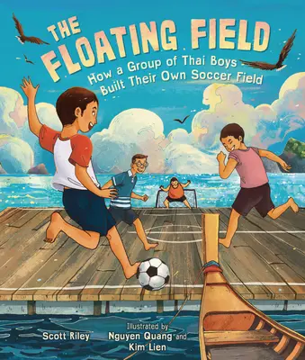 A lebegő mező: Hogyan épített egy csapat thaiföldi fiú saját focipályát - The Floating Field: How a Group of Thai Boys Built Their Own Soccer Field