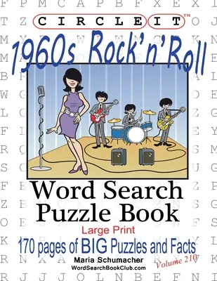 Zakroužkujte to, Rock'n'roll 60. let, Hledání slov, Puzzle Book - Circle It, 1960's Rock'n'Roll, Word Search, Puzzle Book