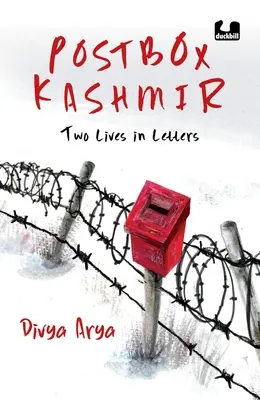 Postaláda Kasmír: Két élet levelekben Divya Arya, a BBC újságírója által írt kötelező olvasmány Kasmír múltjáról és jelenéről Pengui - Postbox Kashmir: Two Lives in Letters a Must-Read Non-Fiction on the Past and Present of Kashmir by Divya Arya, a BBC Journalist Pengui