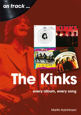 The Kinks: Minden album, minden dal - The Kinks: Every Album Every Song