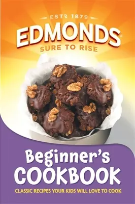 Edmonds Kezdő szakácskönyv - Edmonds Beginner's Cookbook