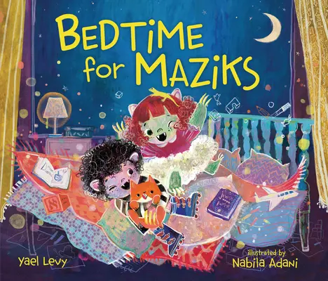 Lefekvés Mazikéknak - Bedtime for Maziks