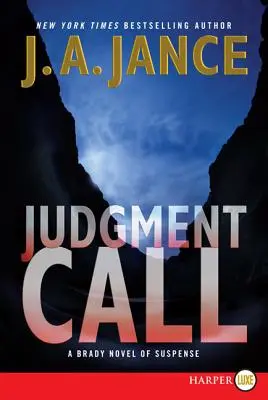 Judgment Call: Brady feszültséggel teli regénye - Judgment Call: A Brady Novel of Suspense