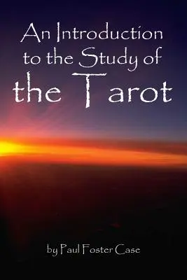 Bevezetés a Tarot tanulmányozásába - An Introduction to the Study of the Tarot