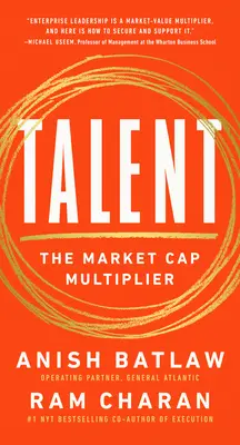 Talent: The Market Cap Multiplier