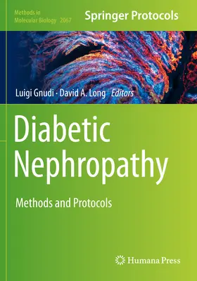 Diabéteszes nefropátia: Nephropathia: Módszerek és protokollok - Diabetic Nephropathy: Methods and Protocols