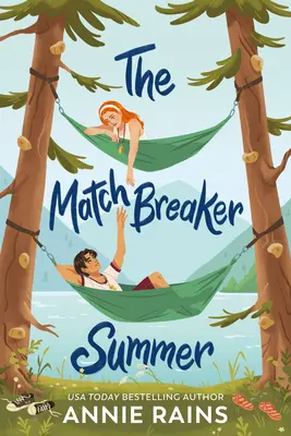 A nyári párválasztó - The Matchbreaker Summer