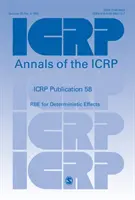 ICRP 58. kiadvány - RBE a determinisztikus hatásokhoz - ICRP Publication 58 - RBE for Deterministic Effects