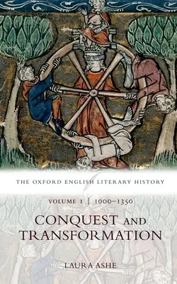 Az oxfordi angol irodalomtörténet: I. kötet: 1000-1350: Hódítás és átalakulás - The Oxford English Literary History: Volume I: 1000-1350: Conquest and Transformation