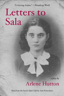 Levelek Salához: A Play - Letters to Sala: A Play