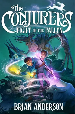 The Conjurers #3: A bukottak harca - The Conjurers #3: Fight of the Fallen