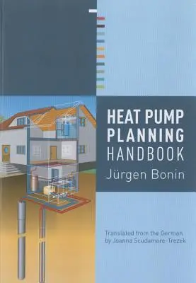 Hőszivattyú tervezési kézikönyv - Heat Pump Planning Handbook