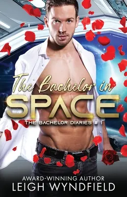 Az agglegény az űrben - The Bachelor in Space