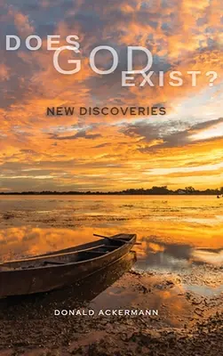 Létezik-e Isten?: Új felfedezések - Does God Exist?: New Discoveries