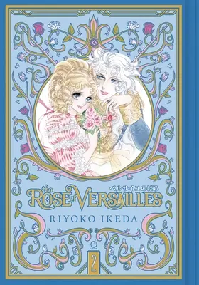 Versailles rózsája 2. kötet - The Rose of Versailles Volume 2