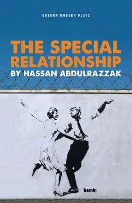 Különleges kapcsolat (Abdulrazzak Hassan (Szerző)) - Special Relationship (Abdulrazzak Hassan (Author))