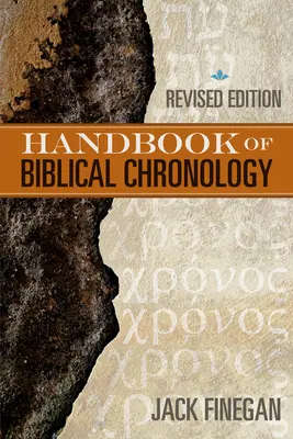 A bibliai kronológia kézikönyve - The Handbook of Biblical Chronology