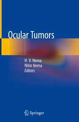 Szemészeti daganatok - Ocular Tumors