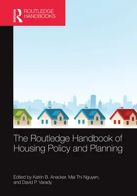 The Routledge Handbook of Housing Policy and Planning (A lakáspolitika és -tervezés Routledge-kézikönyve) - The Routledge Handbook of Housing Policy and Planning