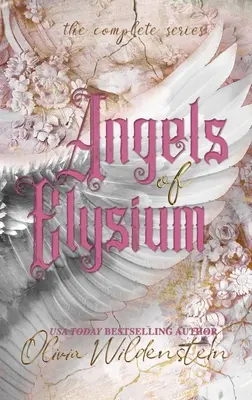 Az Elysium angyalai: a teljes sorozat - Angels of Elysium: the Complete Series