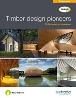 A faanyagtervezés úttörői - Timber design pioneers