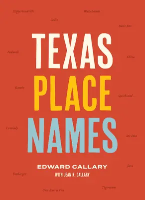 Texas helységnevek - Texas Place Names