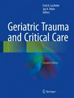 Geriátriai trauma és kritikus ellátás - Geriatric Trauma and Critical Care