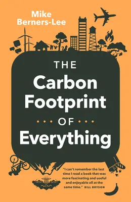 Mindennek a szénlábnyoma - The Carbon Footprint of Everything