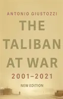 Tálibok háborúban - 2001 - 2021 - Taliban at War - 2001 - 2021