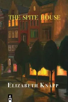 The Spite House