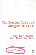 The Social Science Jargon Buster: A legfontosabb fogalmak, amelyeket ismernie kell - The Social Science Jargon Buster: The Key Terms You Need to Know